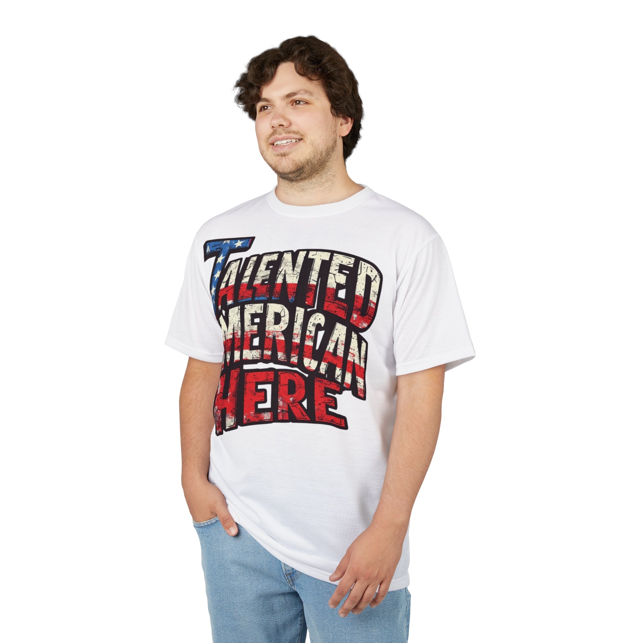 America-Talented American Here T-Shirt — Patriotic USA Flag Graphic Tee