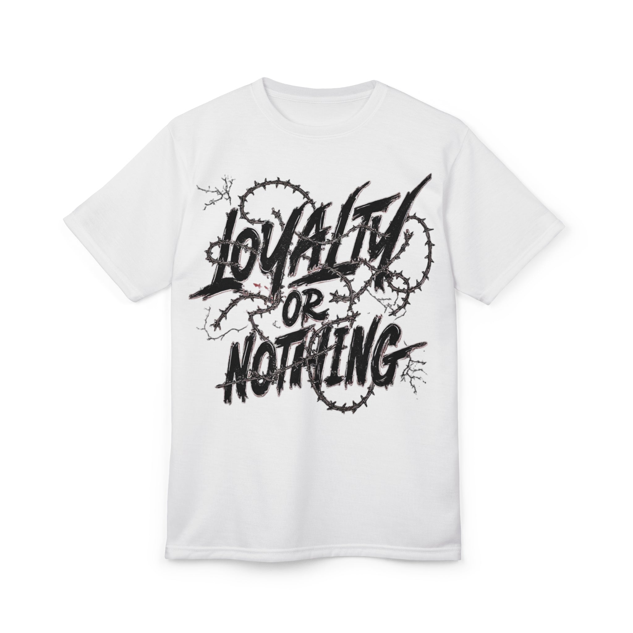 Streetwear- Loyalty or Nothing Tee — Edgy Barbed Wire Graphic T-Shirt