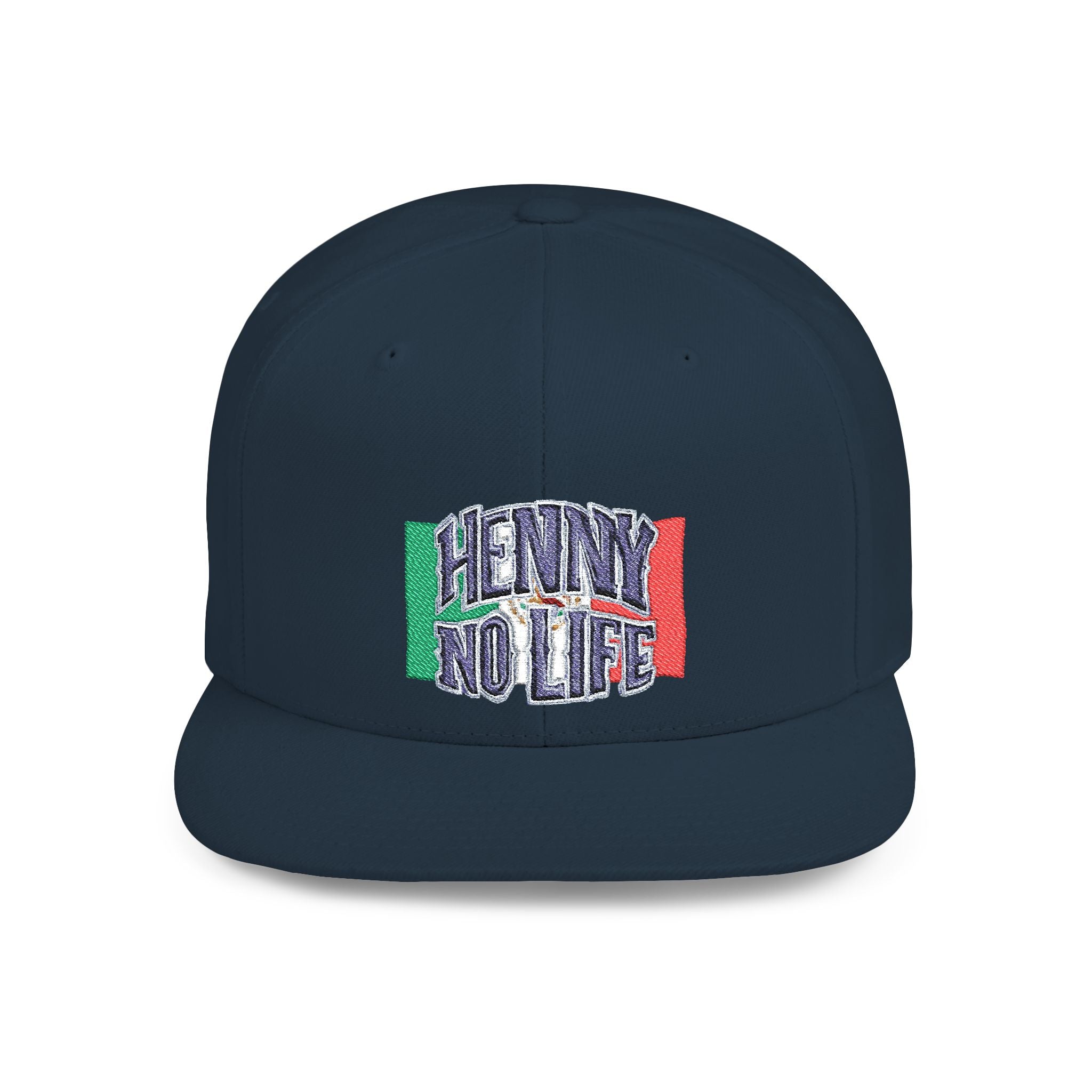 Henny- Flat Bill Snapback Hat — "Henny No Life" Embroidered with Italian Flag Accent