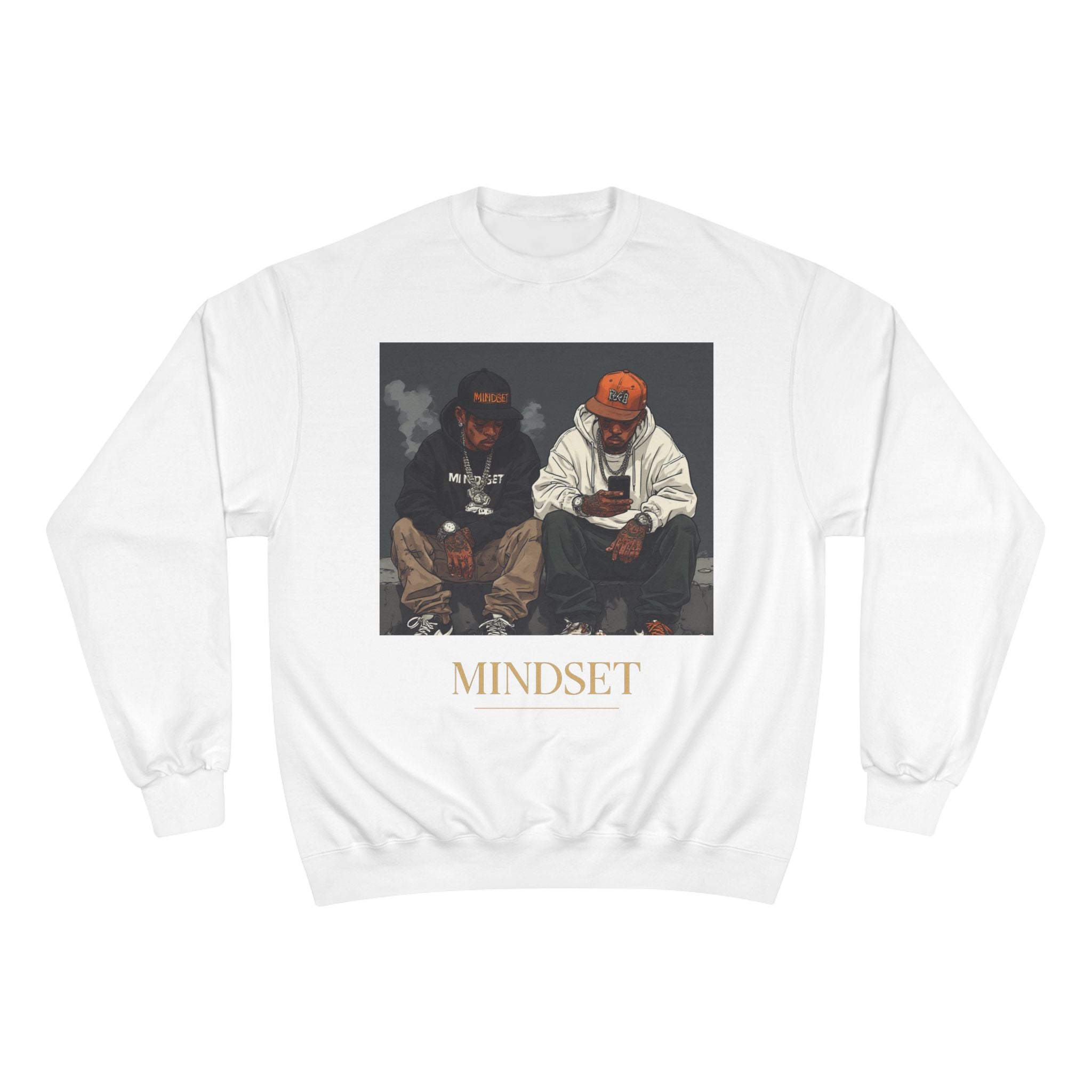 Mindset- Champion Sweatshirt
