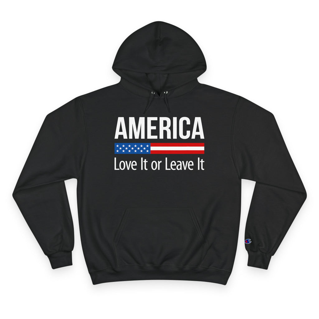 Ant-America Hoodie - "Love It or Leave It" / "Built Different - America First" Patriotic Pullover