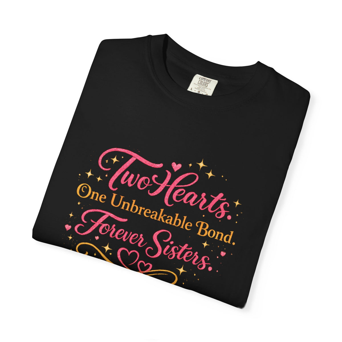 Tiff-Twins Forever T-Shirt — “Two Hearts, One Unbreakable Bond” Sister Twin Tee