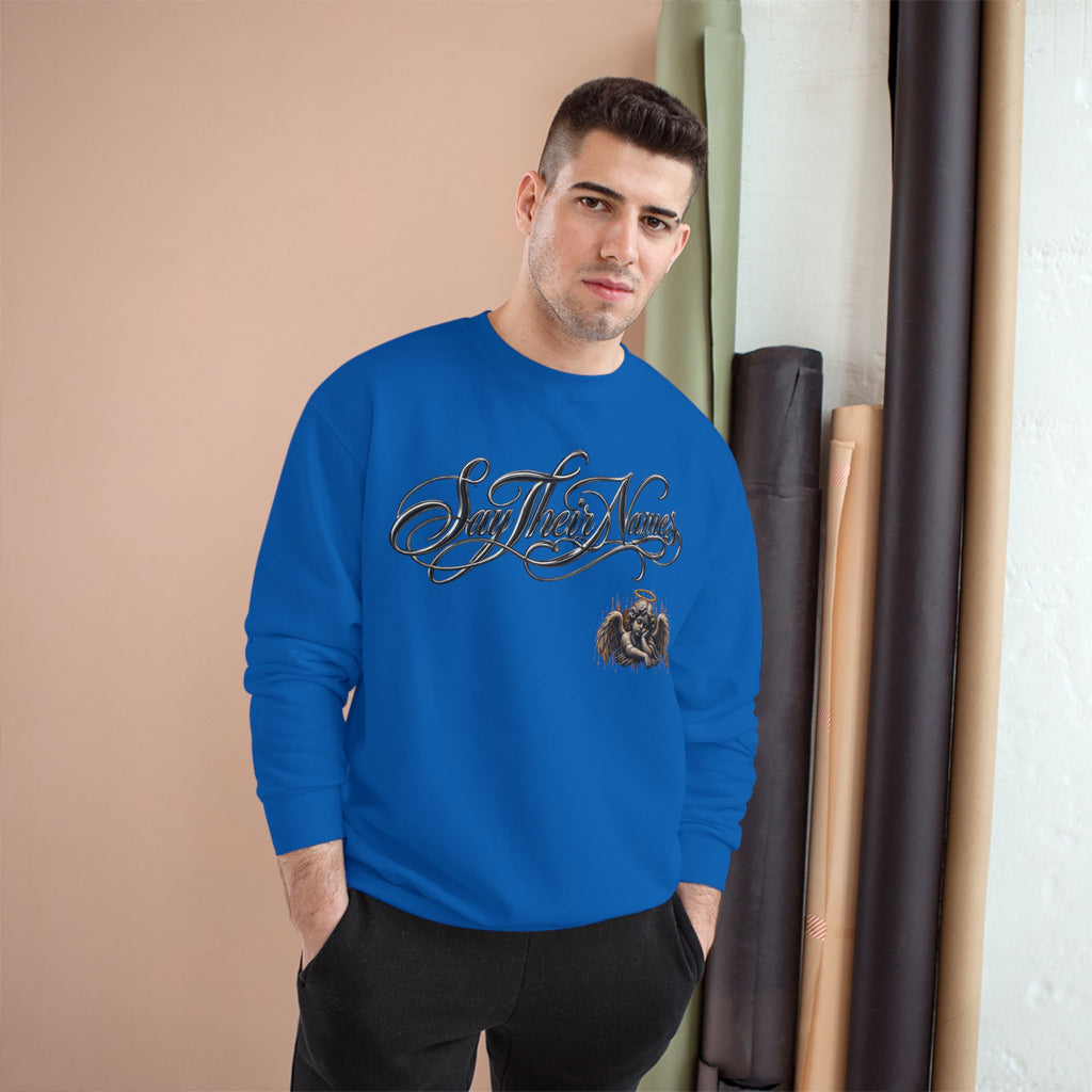 FBA-Say Their Names Sweatshirt — Memorial Angel Champion Sweatshirt
