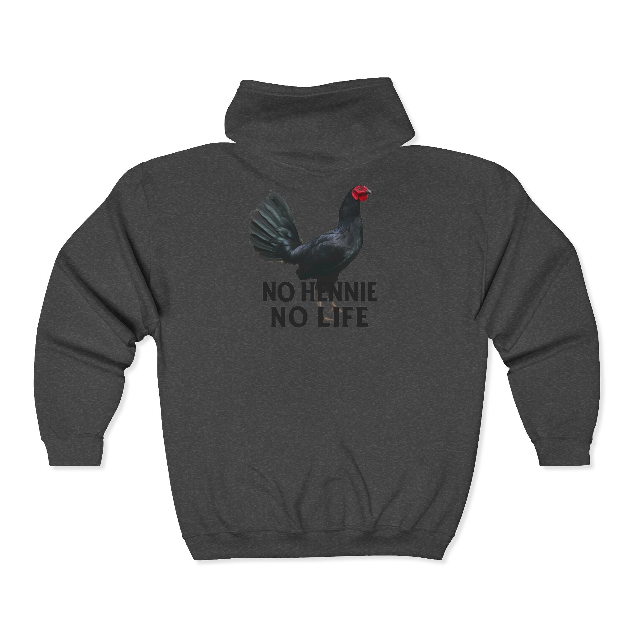 Henny- Gamefarm Chicken Hoodie — “Dro’s Hennys Gamefarm” Zip-Up (No Hennies No Life)