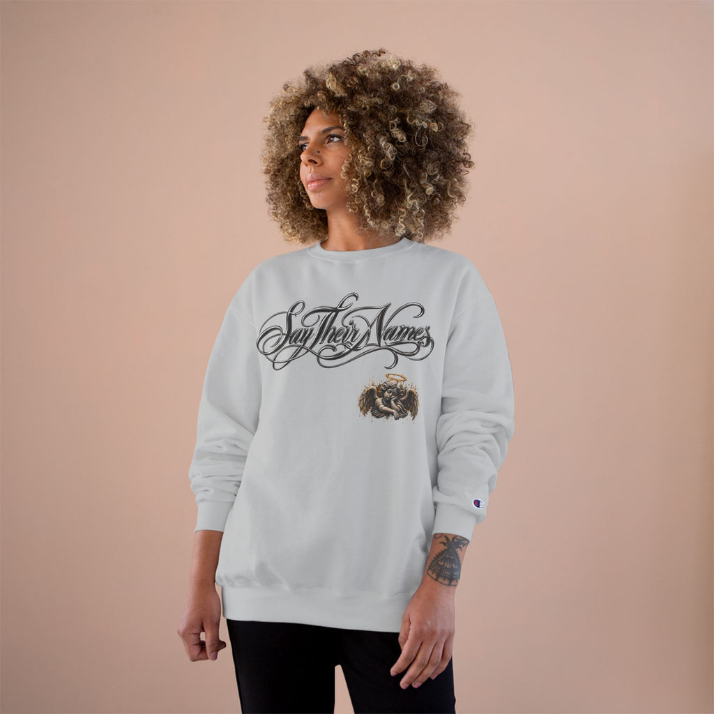 FBA-Say Their Names Sweatshirt — Memorial Angel Champion Sweatshirt