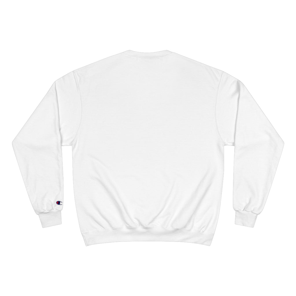 Mindset- Champion Sweatshirt