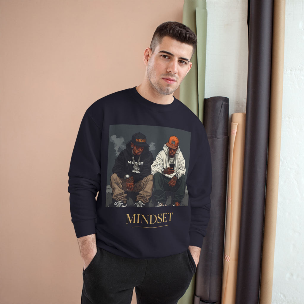 Mindset- Champion Sweatshirt