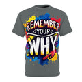 Streetwear-Remember Your Why T-Shirt — Motivational Graphic Tee for Inspiration & Fitness