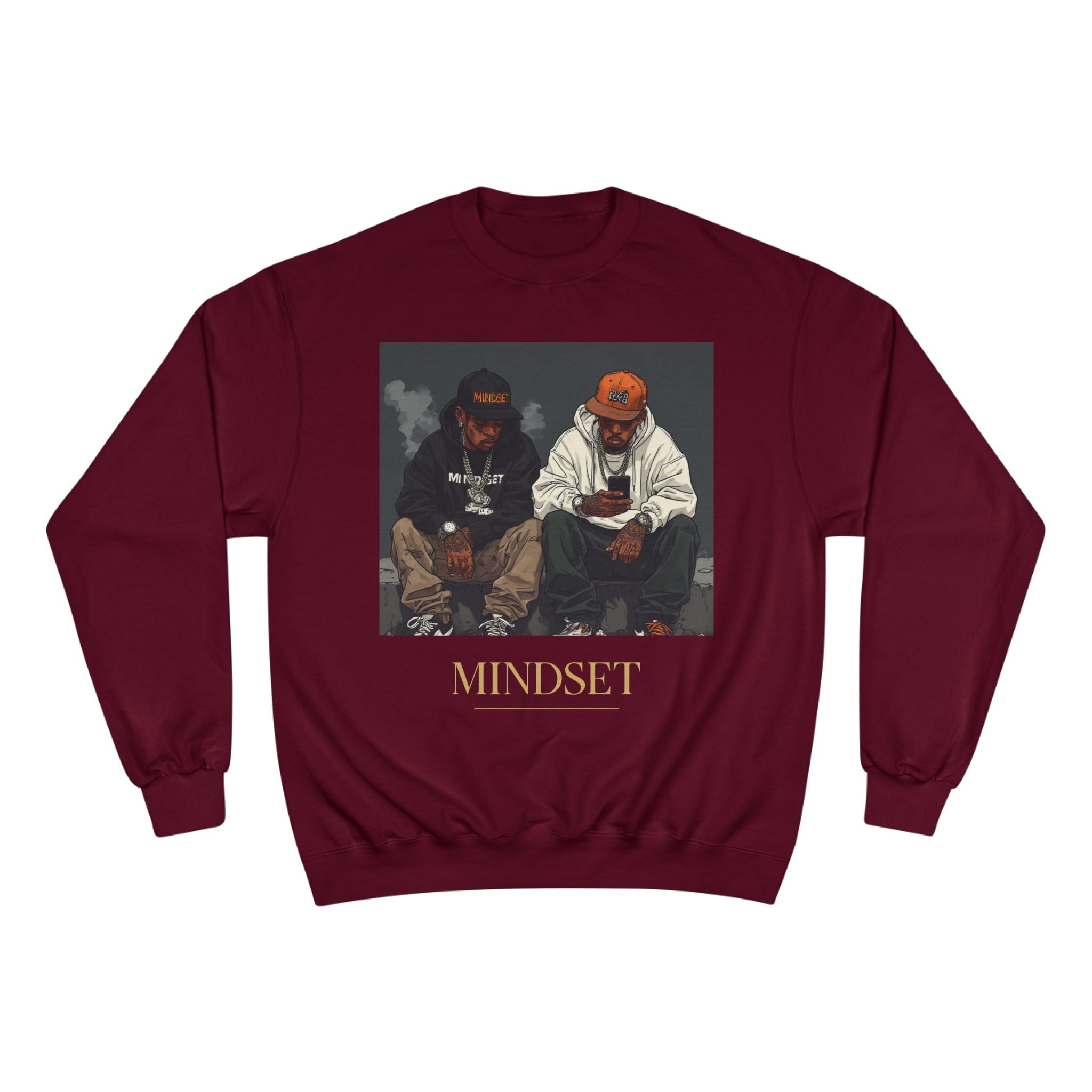Mindset- Champion Sweatshirt