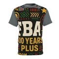 FBA 400 Years Plus Graphic Tee — Afrocentric Black History Celebration Shirt