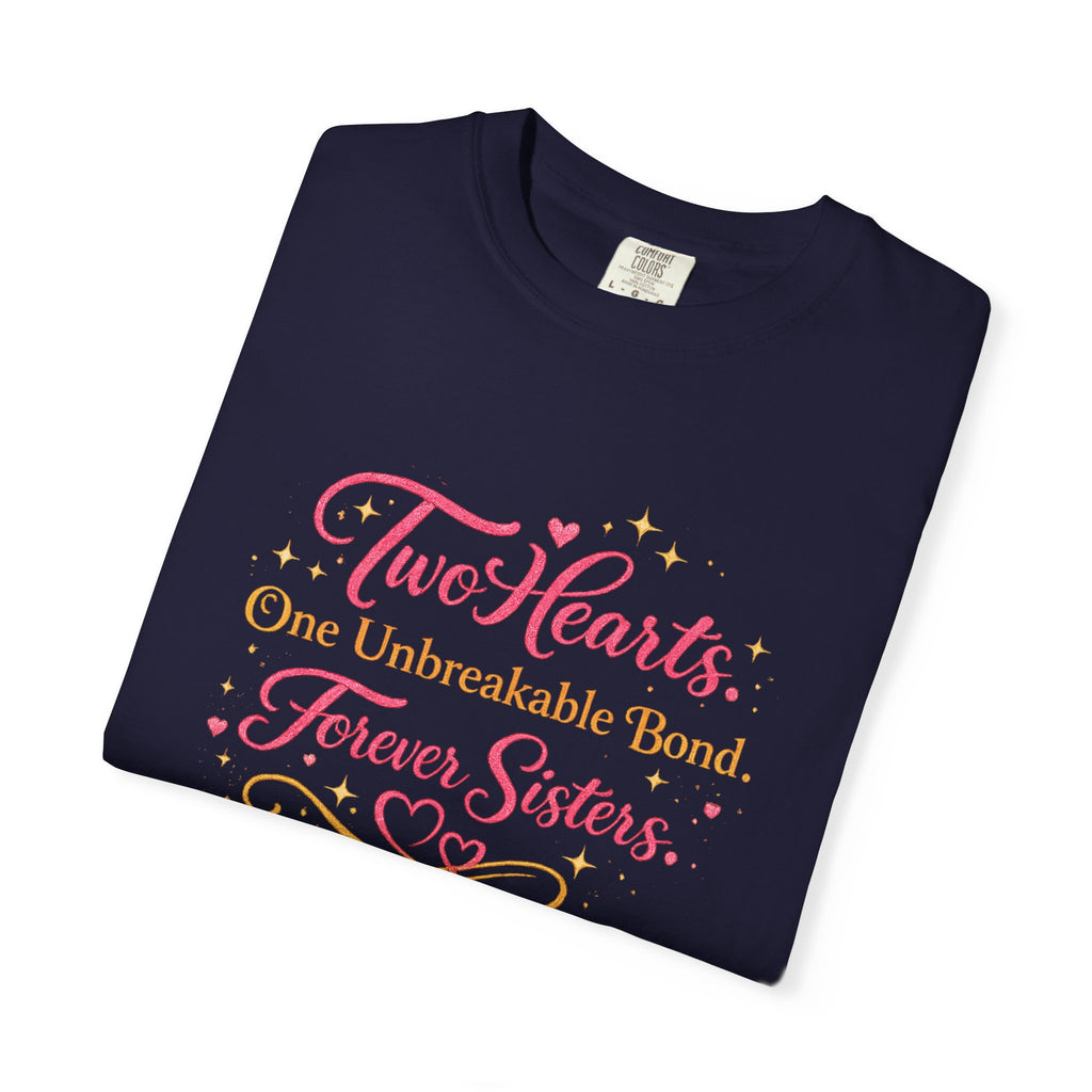 Tiff-Twins Forever T-Shirt — “Two Hearts, One Unbreakable Bond” Sister Twin Tee