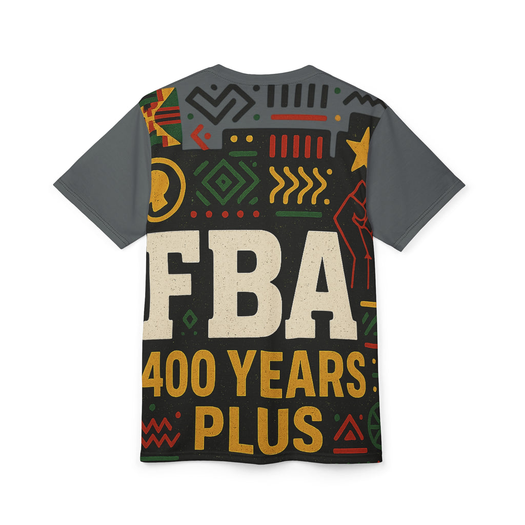 FBA 400 Years Plus Graphic Tee — Afrocentric Black History Celebration Shirt