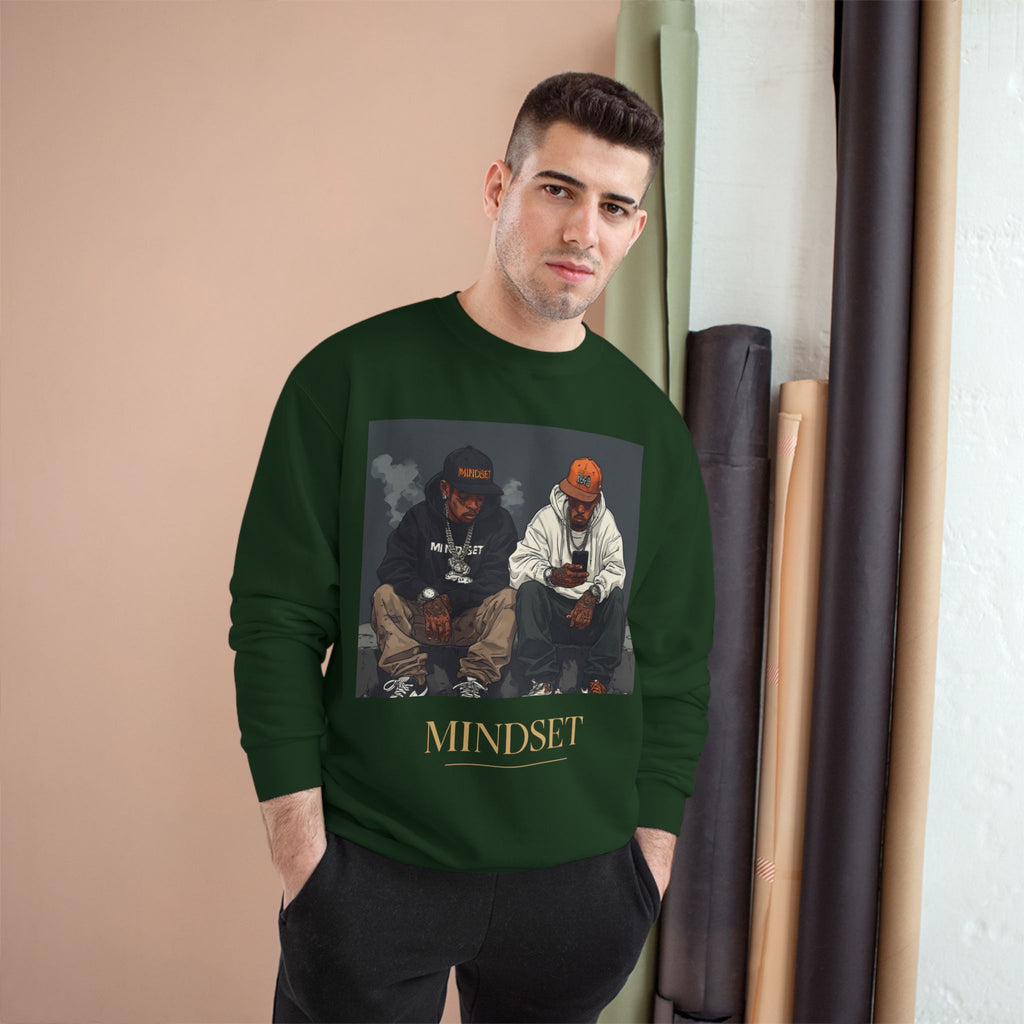 Mindset- Champion Sweatshirt