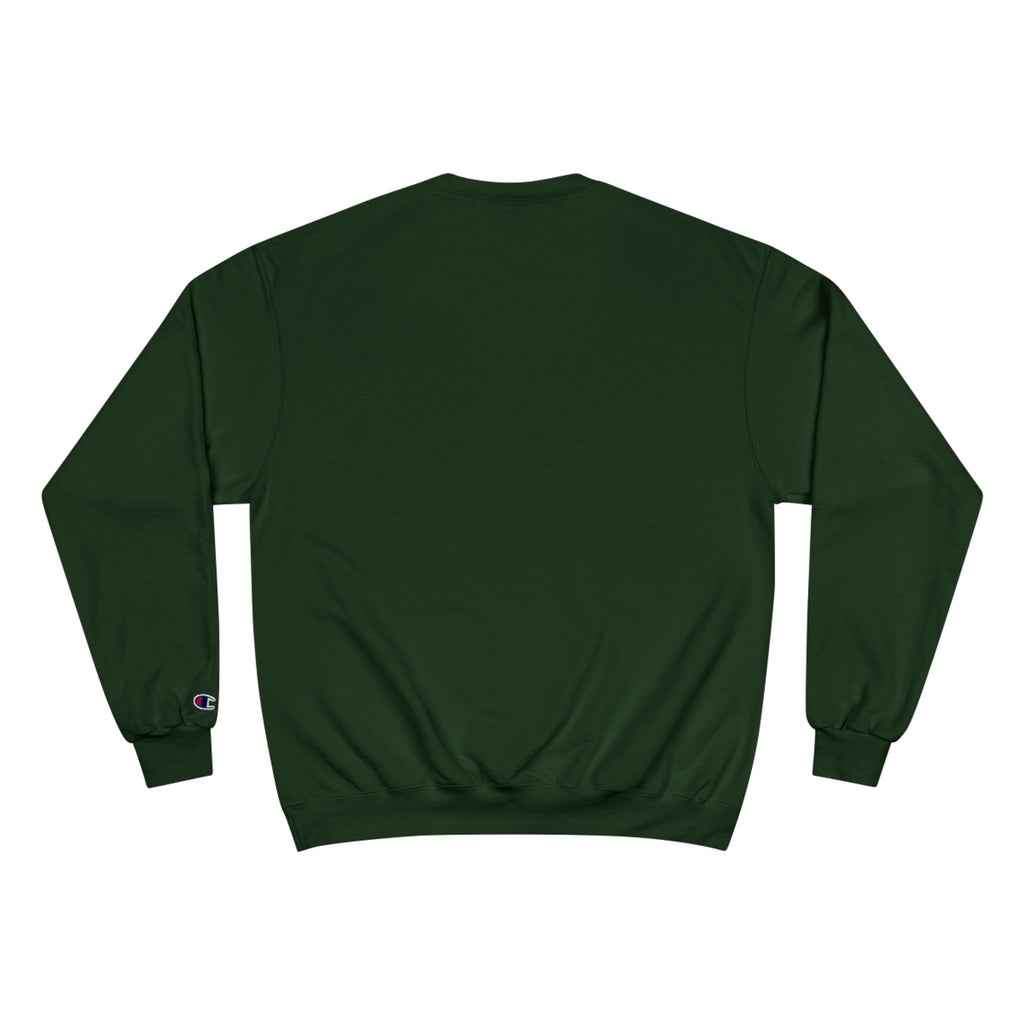 Mindset- Champion Sweatshirt