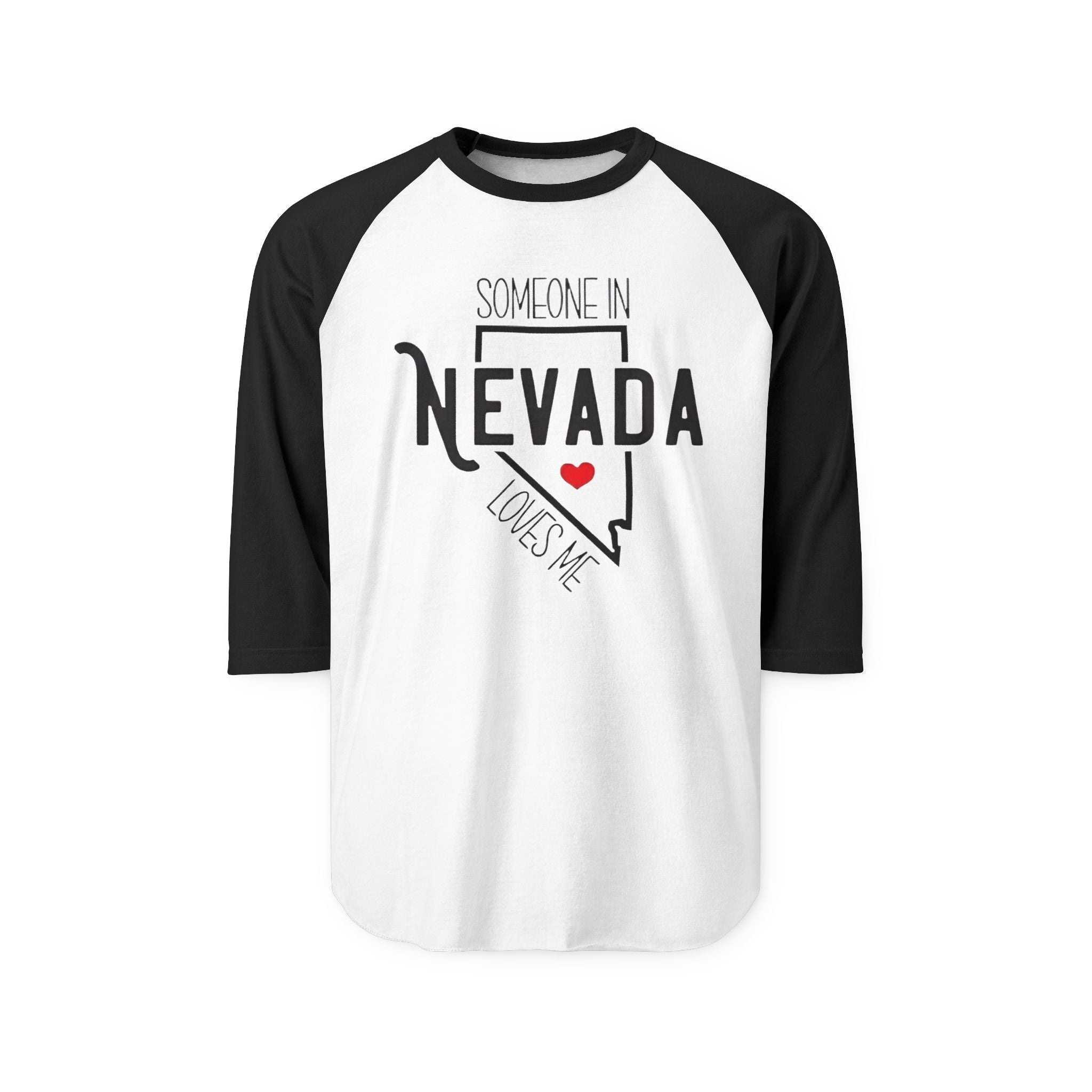 Someone in Nevada Loves Me Raglan Shirt