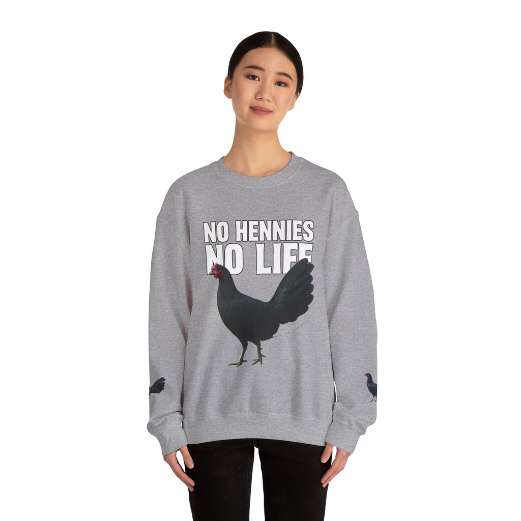 Henny- Chicken Sweatshirt — "No Hennies No Life" Graphic Pullover for Chicken Lovers